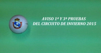 Aviso importante 1ª y 3ª Pruebas del Circuito de Invierno